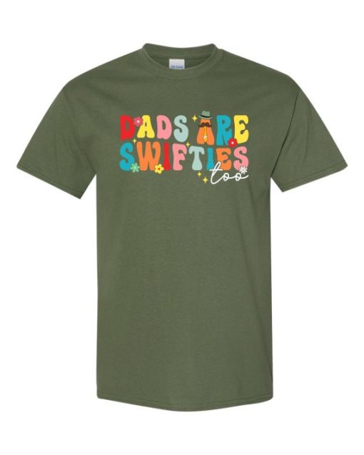 DADS ARE SWIFSTIES  - Adult Round-neck T-shirt