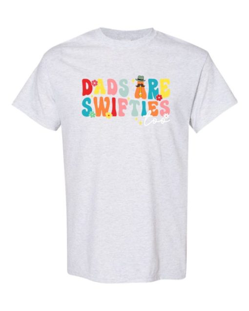 DADS ARE SWIFSTIES  - Adult Round-neck T-shirt