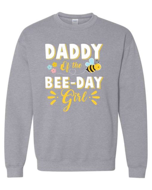 DADDY BEE  - Adult Crew Neck Sweatshirt (Unisex)