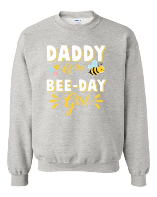 DADDY BEE  - Adult Crew Neck Sweatshirt (Unisex)