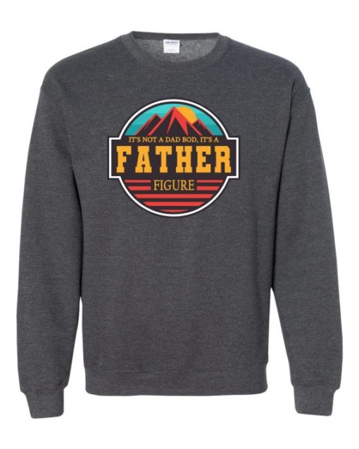 FATHER FIGURE  - Adult Crew Neck Sweatshirt (Unisex)