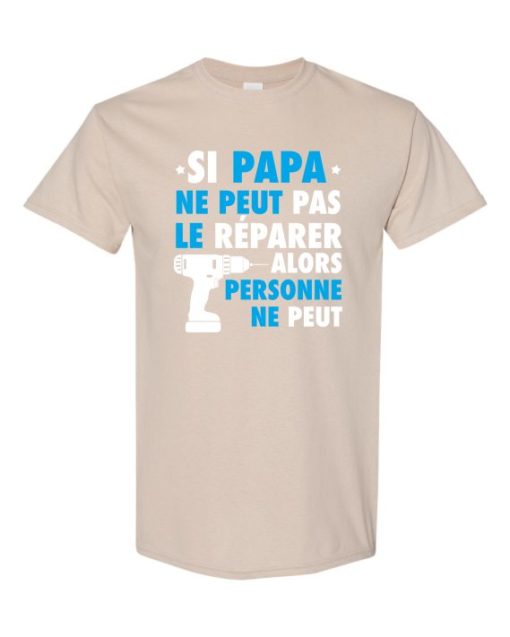 SI PAPA NE PEUT PAS WHITE  - T-shirt Col Rond Pour Adultes