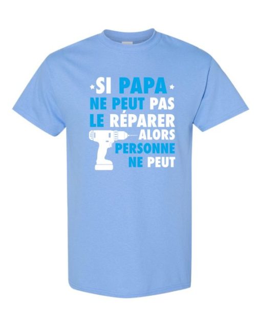 SI PAPA NE PEUT PAS WHITE  - T-shirt Col Rond Pour Adultes