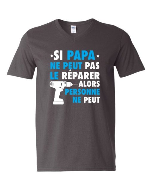 SI PAPA NE PEUT PAS WHITE  - T-shirt Col V Pour Adultes