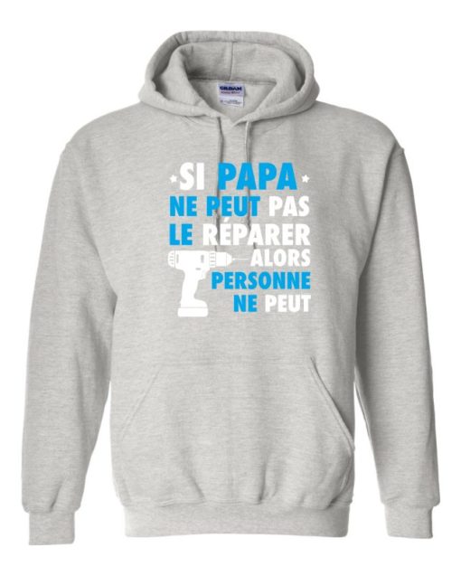 SI PAPA NE PE - Cotton Ouaté Kangourou (Unisexe) Pour Adulte